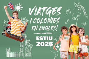 VIATGES I COL&Ograve;NIES EN ANGL&Egrave;S - ESTIU 2026
