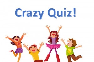 Crazy Quiz for children in April!
